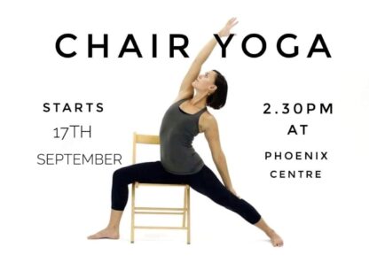 2. Tuesday Chair Yoga - 2.30pm Phoenix Centre